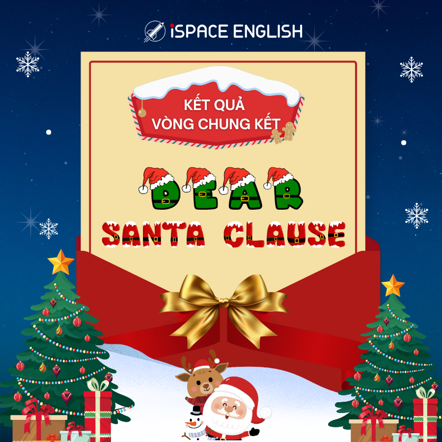Công Bố Kết Quả Chung Kết Cuộc Thi Viết Thư "Dear Santa Claus"